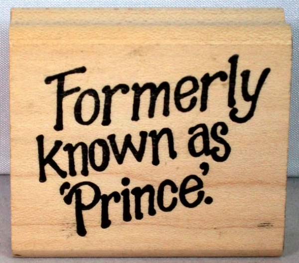 Formerly known as Prince